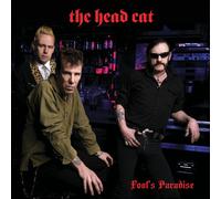 The Head Cat - Fool's Paradise [VINYL]