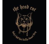Head Cat - Rock'n'roll Riot On The S