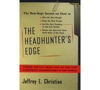 The Headhunter's Edge
