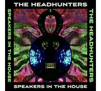 The Headhunters - Speakers in the House
