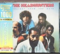 The Headhunters: STRAIGHT FROM THE GATE - CD