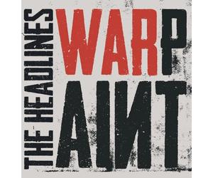 THE HEADLINES - WARPAINT (LIM./180G/RED VINYL) VINYL LP NEW