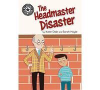 Reading Champion: The Headmaster Disaster : Independent Reading 12