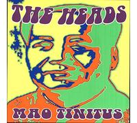 The Heads (2) - Mao Tinitus