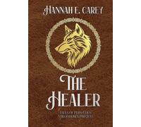 The Healer: Tales of Pern Coen (Bloodlines)