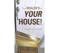 The Healer's in Your House!