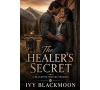 The Healer's Secret: A Wolf Shifter Romance (The Blackpine Wolves)
