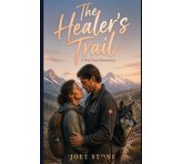 The Healer's Trail: A Wolf Pack Romantasy