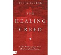The Healing Creed