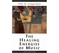The Healing Energies of Music
