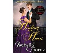 The Healing Heart: Mercy: 3 (The Baggington Sisters)