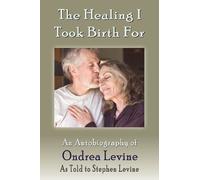 The Healing I Took Birth for