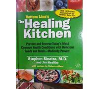 The Healing Kitchen by Stephen Sinatra (2014-11-08)