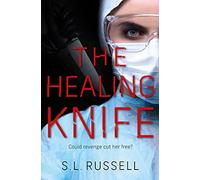 The Healing Knife: Could revenge cut her free?