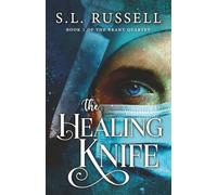 The Healing Knife: Could revenge cut her free?