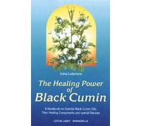 The Healing Power of Black Cumin (Shangri-La)