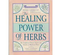 The Healing Power of Herbs