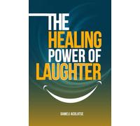 The Healing Power of Laughter