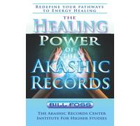 The Healing Power of the Akashic Records