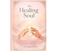 The Healing Soul