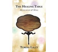 The Healing Table