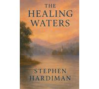 The Healing Waters