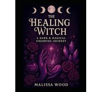 The Healing Witch: Sugar Skulls (Midnight Coloring Club)