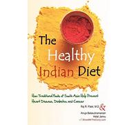 The Healthy Indian Diet