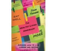 The Healthy Living Handbook