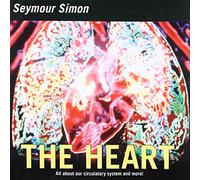 The Heart: All about Our Circulatory System and More! (Smithsonian-science)