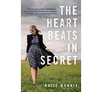 The Heart Beats in Secret