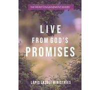 The Heart Engagement Series: Live From God's Promises