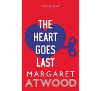The Heart Goes Last