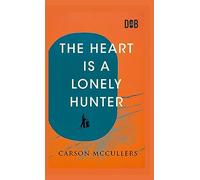 The Heart Is a Lonely Hunter