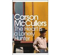 [The Heart is a Lonely Hunter (Penguin Modern Classics)] [By: McCullers, Carson] [August, 2000]