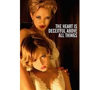 The Heart Is Deceitful Above All Things