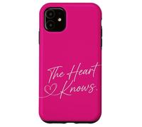 The Heart Knows | Inspirational | Trust Your Inner Wisdom Case for iPhone 11
