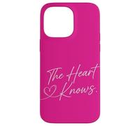 The Heart Knows | Inspirational | Trust Your Inner Wisdom Case for iPhone 14 Pro Max