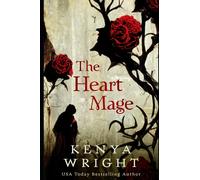 The Heart Mage (The Immortal Crown Saga)