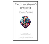 The Heart Mender's Handbook: Common Problems