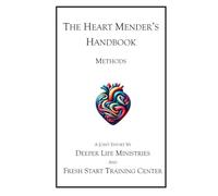 The Heart Mender's Handbook: Methods