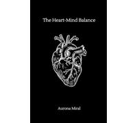 The Heart-Mind Balance