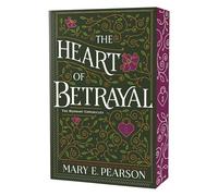 The Heart of Betrayal: The Remnant Chronicles, Book Two: 2