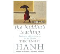 The Heart of Buddha's Teaching