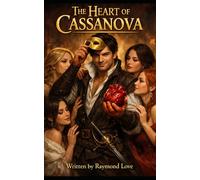 The Heart of Cassanova