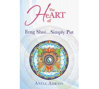 The HeART of Feng Shui… Simply Put