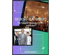 The Heart of Hospitality: The Power of Respect in Every Interaction