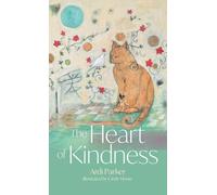 The Heart of Kindness