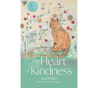 The Heart of Kindness