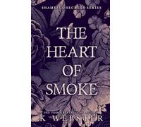 The Heart of Smoke